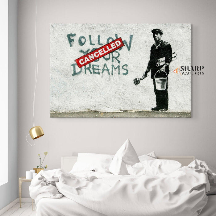 Banksy - Follow Your Dreams Wall Art Canvas - SharpWallArts
