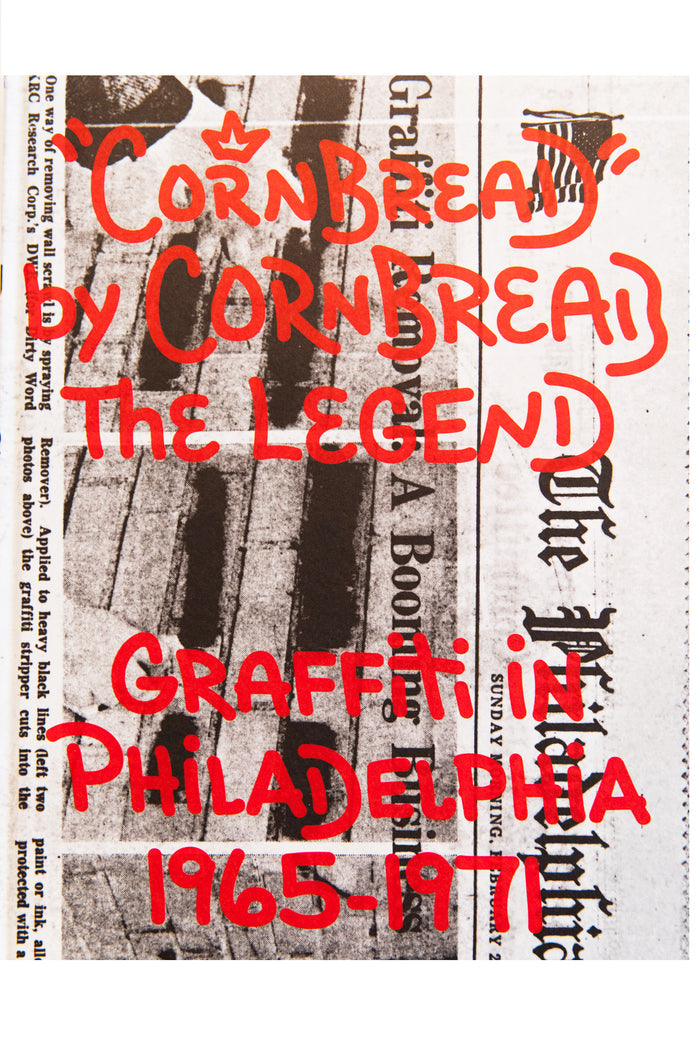 CORNBREAD | Graffiti In Philadelphia 1965-1971