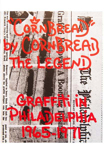 CORNBREAD | Graffiti In Philadelphia 1965-1971