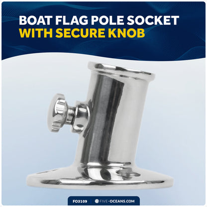 Flag Pole Socket with Knob, 3/4" Dia., Stainless Steel - FO3109 - Five Oceans