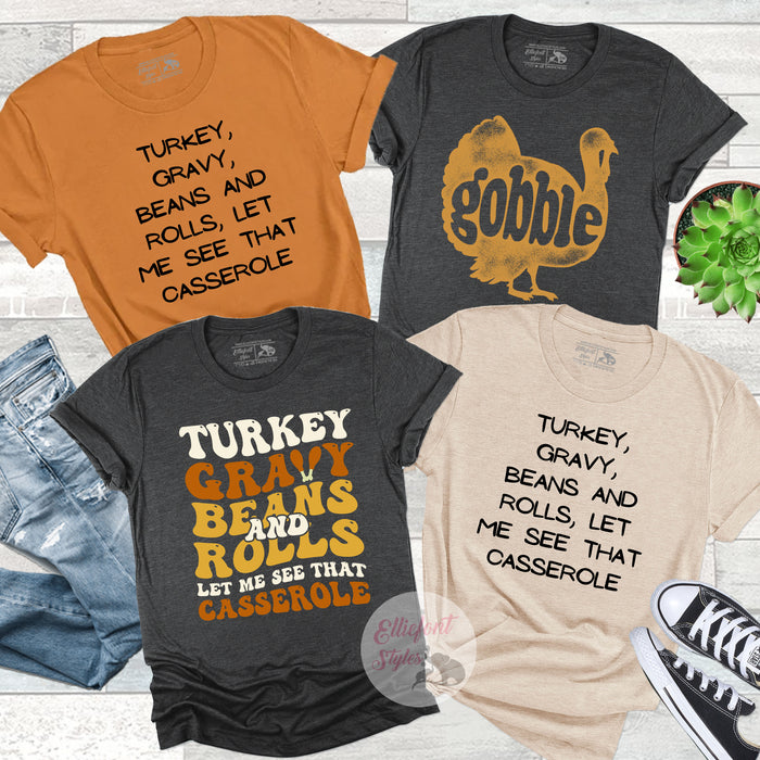 Friendsgiving shirt with casserole quote and Thanksgiving humor
