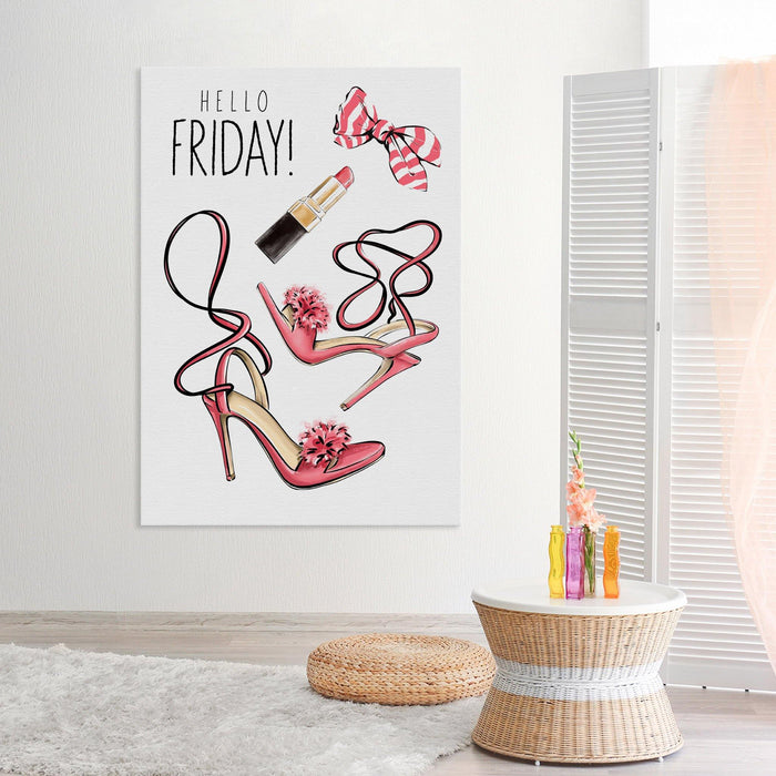Hello Friday - Fashion Wall Art Canvas - SharpWallArts