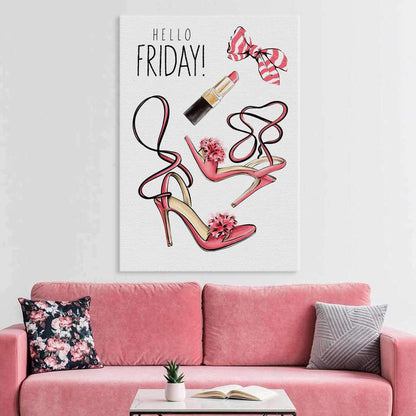 Hello Friday - Fashion Wall Art Canvas - SharpWallArts