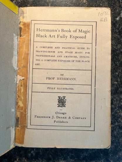 Herrmann's Book of Magic: Black Art Fully Exposed - Prof. Herrmann