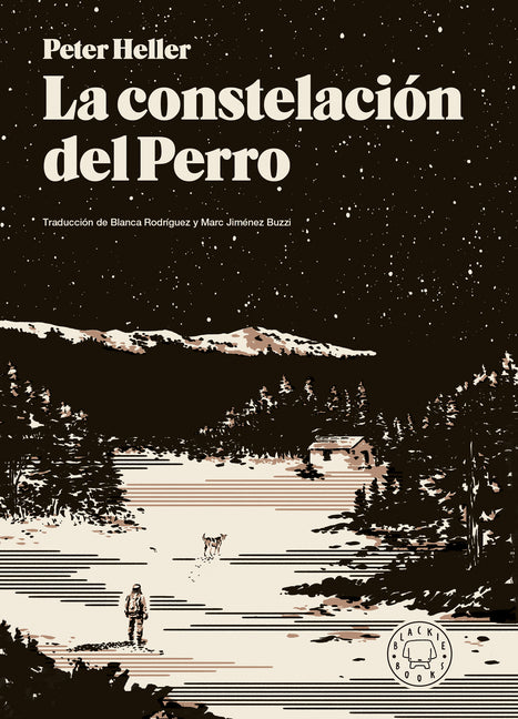 La Constelaciã3n del Perro / The Dog Stars