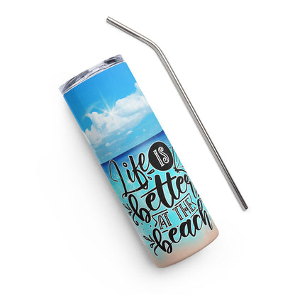 Life Is Better At The Beach Stainless steel tumbler