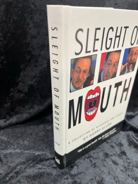 Sleight of Mouth - Harry Allen - 1st Edition - SIGNED (LIKE NEW)